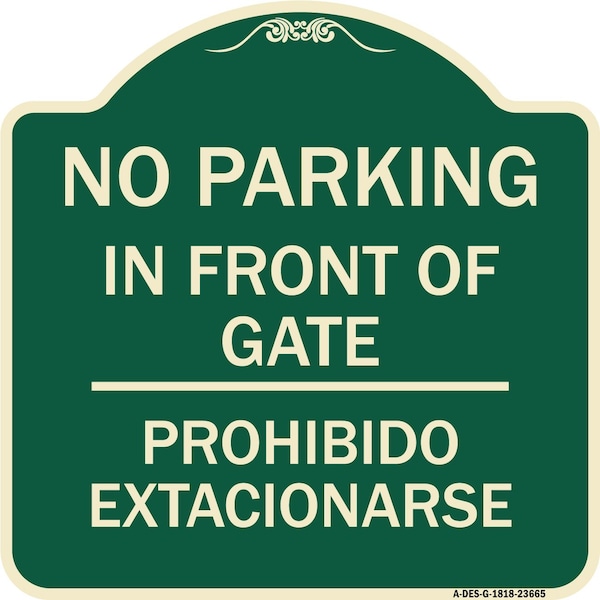 Signmission No Parking No Parking in Front of Gate Prohibido Estacionarse Aluminum Sign, 18" x 18", G-1818-23665 A-DES-G-1818-23665 - main